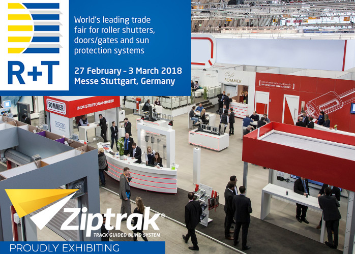 Ziptrak® is exhibiting at R + T 2018